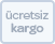 Ücretsiz Kargo