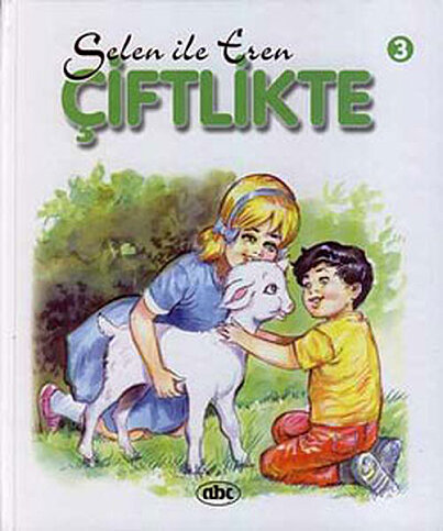 ABC YAYIN GRUBU SELEN İLE EREN 3:ÇİFTLİKTE (CİLTLİ) - 1