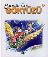 ABC YAYIN GRUBU SELEN İLE EREN 5:GÖKYÜZÜ (CİLTLİ) - ABC YAYIN GRUBU