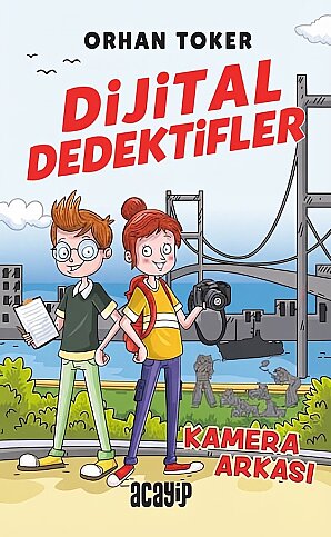 ACAYİP YAYINLARI DİJİTAL DEDEKTİFLER-KAMERA ARKASI-ORHAN TOKER (CİLTSİZ) - 1