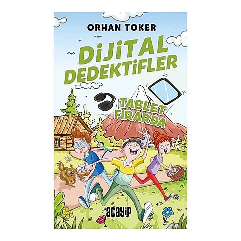 ACAYİP YAYINLARI DİJİTAL DEDEKTİFLER-TABLET FİRARDA-ORHAN TOKER (CİLTSİZ) - 1