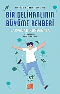 AİLE YAYINLARI BİR DELİKANLININ BÜYÜME REHBERİ-HATİCE KÜBRA TONGAR - AİLE YAYINLARI