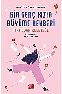 AİLE YAYINLARI BİR GENÇ KIZIN BÜYÜME REHBERİ-HATİCE KÜBRA TONGAR - AİLE YAYINLARI
