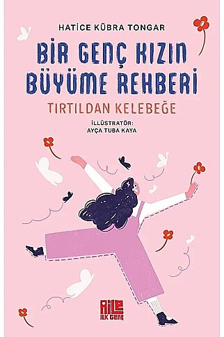 AİLE YAYINLARI BİR GENÇ KIZIN BÜYÜME REHBERİ-HATİCE KÜBRA TONGAR - 1