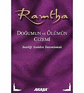 AKAŞA YAYINLARI DOĞUMUN VE ÖLÜMÜN GİZEMİ-RAMTHA - AKAŞA YAYINLARI