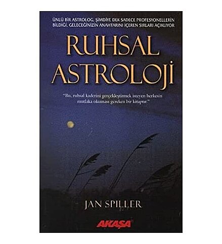 AKAŞA YAYINLARI RUHSAL ASTROLOJİ-JAN SPILLER - 1