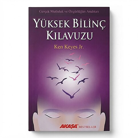AKAŞA YAYINLARI YÜKSEK BİLİNÇ KILAVUZU-KEN KEYES JR. - 1