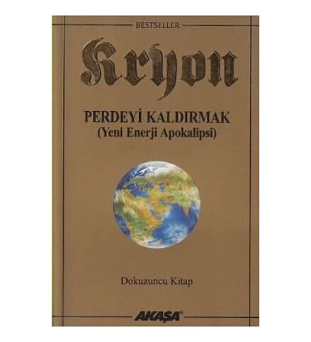 AKAŞA YAYINLARI KRYON 9 PERDEYİ KALDIRMAK-LEE CARROLL - 1