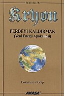 AKAŞA YAYINLARI KRYON 9 PERDEYİ KALDIRMAK-LEE CARROLL - AKAŞA YAYINLARI