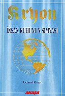 AKAŞA YAYINLARI KRYON 3 İNSAN RUHUNUN SİMYASI-LEE CARROLL - AKAŞA YAYINLARI