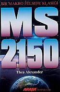 AKAŞA YAYINLARI M.S.2150-THEA ALEXANDER - AKAŞA YAYINLARI