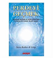 AKAŞA YAYINLARI PERDEYİ GEÇMEK-STEVE ROTHER - AKAŞA YAYINLARI
