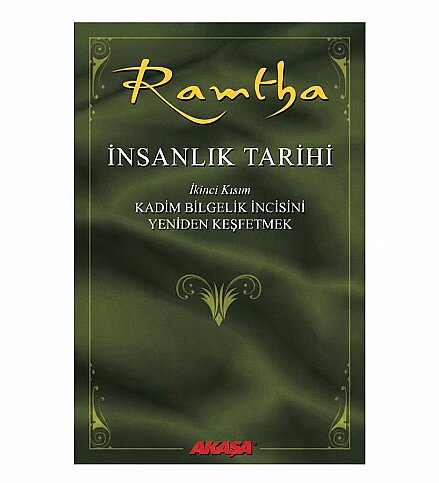 AKAŞA YAYINLARI İNSANLIK TARİHİ 2-RAMTHA - 1