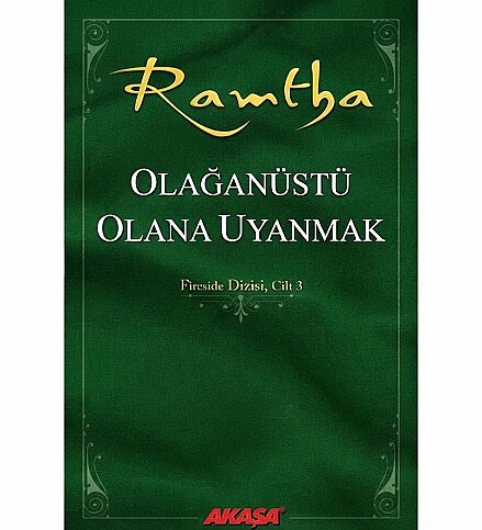 AKAŞA YAYINLARI OLAĞANÜSTÜ OLANA UYANMAK-RAMTHA - 1
