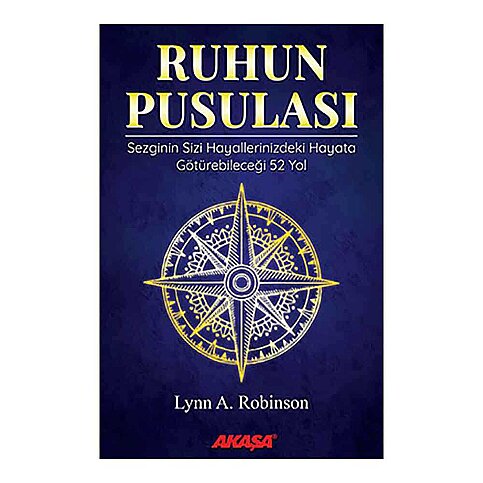AKAŞA YAYINLARI RUHUN PUSULASI-SANAYA ROMAN - 1