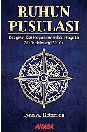 AKAŞA YAYINLARI RUHUN PUSULASI-SANAYA ROMAN - AKAŞA YAYINLARI