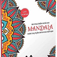 AKILLI ADAM YAYINLARI MANDALA RENKLERİN DOĞASI HER YAŞ BOYAMA KİTABI - AKILLI ADAM YAYINLARI