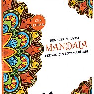 AKILLI ADAM YAYINLARI MANDALA RENKLERİN RÜYASI HER YAŞ BOYAMA KİTABI - AKILLI ADAM YAYINLARI