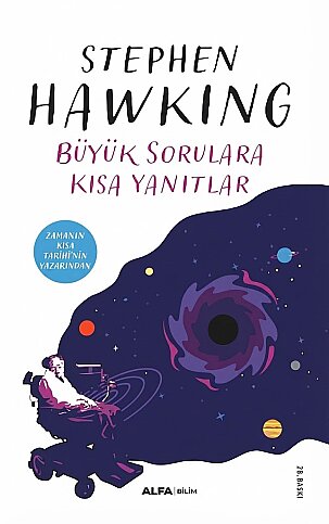 ALFA YAYINLARI BÜYÜK SORULARA KISA YANITLAR-STEPHEN HAWKING - 1