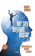 ALFA YAYINLARI HERŞEY BEYİNDE BAŞLAR-MÜMİN SEKMAN - ALFA YAYINLARI