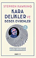 ALFA YAYINLARI KARA DELİKLER VE BEBEK EVRENLER-STEPHEN HAWKING - ALFA YAYINLARI