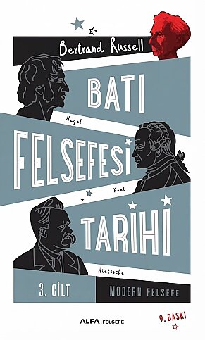ALFA YAYINLARI BATI FELSEFESİ TARİHİ 3.CİLT-BERTRAND RUSSELL - 1