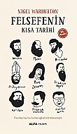 ALFA YAYINLARI FELSEFENİN KISA TARİHİ-NIGEL WARBURTON - ALFA YAYINLARI