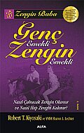 ALFA YAYINLARI GENÇ EMEKLİ ZENGİN EMEKLİ-ROBERT T.KİYOSAKİ-SHARON L.LECHTER - ALFA YAYINLARI