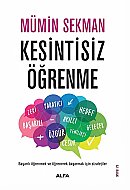 ALFA YAYINLARI KESİNTİSİZ ÖĞRENME-MÜMİN SEKMAN - ALFA YAYINLARI