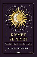 ALFA YAYINLARI KISMET VE NİYET-R.HAKAN KIRKOĞLU - ALFA YAYINLARI