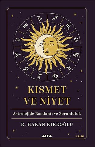 ALFA YAYINLARI KISMET VE NİYET-R.HAKAN KIRKOĞLU - 1