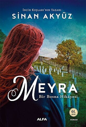 ALFA YAYINLARI MEYRA:BİR BOSNA HİKAYESİ-SİNAN AKYÜZ - 1