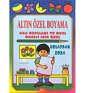 ALTIN KİTAPLAR KOLAYDAN ZORA ÖZEL 1 BOYAMA KİTABI - ALTIN KİTAPLAR