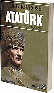 ALTIN KİTAPLAR ATATÜRK BİR MİLLETİN YENİDEN DOĞUŞU-LORD KINROSS - ALTIN KİTAPLAR