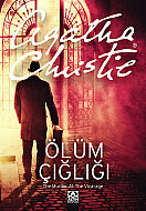ALTIN KİTAPLAR ÖLÜM ÇIĞLIĞI-AGATHA CHRISTIE - ALTIN KİTAPLAR