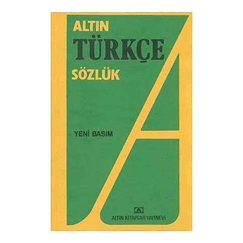 ALTIN KİTAPLAR LİSE TÜRKÇE SÖZLÜK - 1