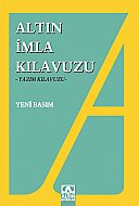 ALTIN KİTAPLAR İMLA (YAZIM) KLAVUZU-DR.TURHAN BOZKURT - ALTIN KİTAPLAR