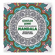 ANONİM YAYINCILIK MANDALA-ÇİZGİLER ŞEHRİ BÜYÜKLER İÇİN BOYAMA KİTABI - ANONİM YAYINCILIK