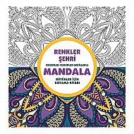 ANONİM YAYINCILIK MANDALA-RENKLER ŞEHRİ BÜYÜKLER İÇİN BOYAMA KİTABI - ANONİM YAYINCILIK