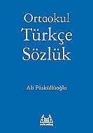 ARKADAŞ YAYINLARI ORTAOKUL TÜRKÇE-SÖZLÜK - ARKADAŞ YAYINLARI