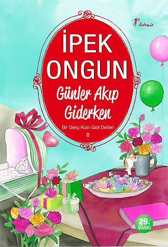 ARTEMİS YAYINLARI GÜNLER AKIP GİDERKEN-İPEK ONGUN - 1
