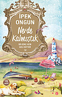 ARTEMİS YAYINLARI NEREDE KALMIŞTIK-İPEK ONGUN - ARTEMİS YAYINLARI