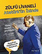 DOĞAN KİTAP ATATÜRK'ÜN İZİNDE-ZÜLFÜ LİVANELİ - DOĞAN KİTAP