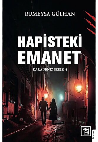 ATHİCA YAYINLARI (DESTEK)-HAPİSTEKİ EMANET 1-RÜMEYSA GÜLHAN (KARTON KAPAK) - 1