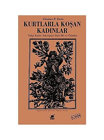 AYRINTI YAYINLARI KURTLARLA KOŞAN KADINLAR-CLARİSSA PİNKOLA ESTES - 1