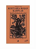 AYRINTI YAYINLARI KURTLARLA KOŞAN KADINLAR-CLARİSSA PİNKOLA ESTES - AYRINTI YAYINLARI