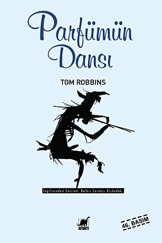 AYRINTI YAYINLARI PARFÜMÜN DANSI-TOM ROBBINS - 1