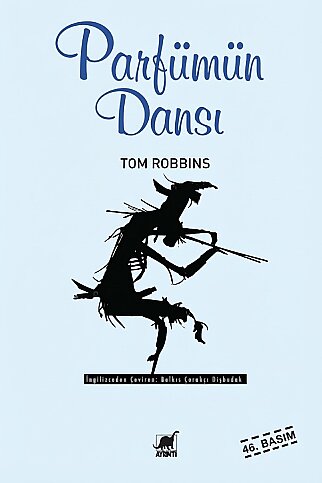 AYRINTI YAYINLARI PARFÜMÜN DANSI-TOM ROBBINS - 1