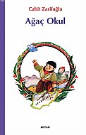BEYAN YAYINLARI AĞAÇ OKUL-CAHİT ZARİFOĞLU - BEYAN YAYINLARI