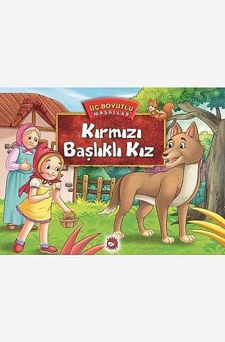 BEYAZ BALİNA YAYINLARI ÜÇ BOYUTLU MASALLAR:KIRMIZI BAŞLIKLI KIZ - 1